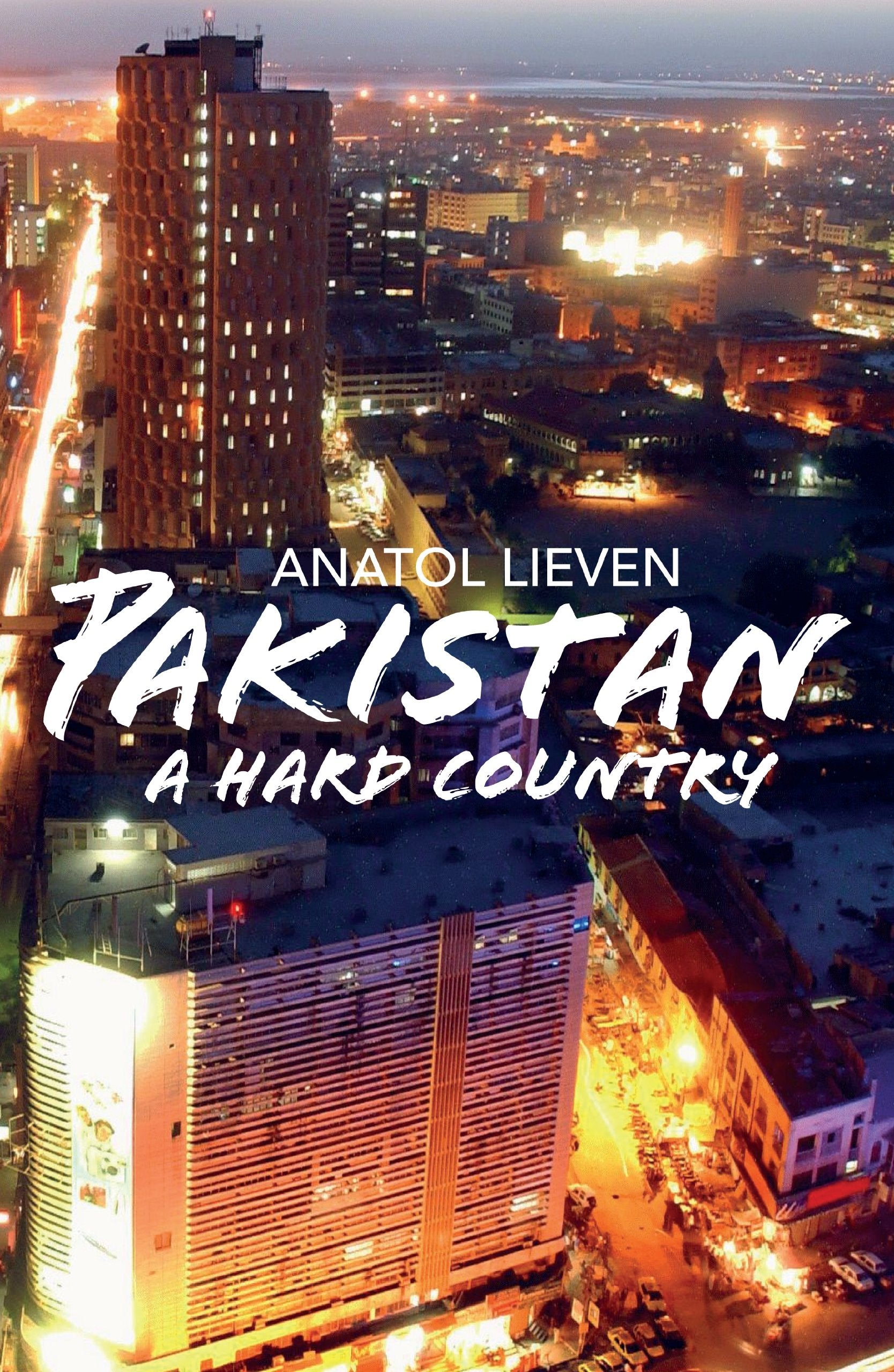 Pakistan: A Hard Country book