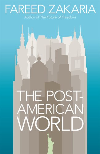The Post-American World: And The Rise Of The Rest Business, Finance & Career