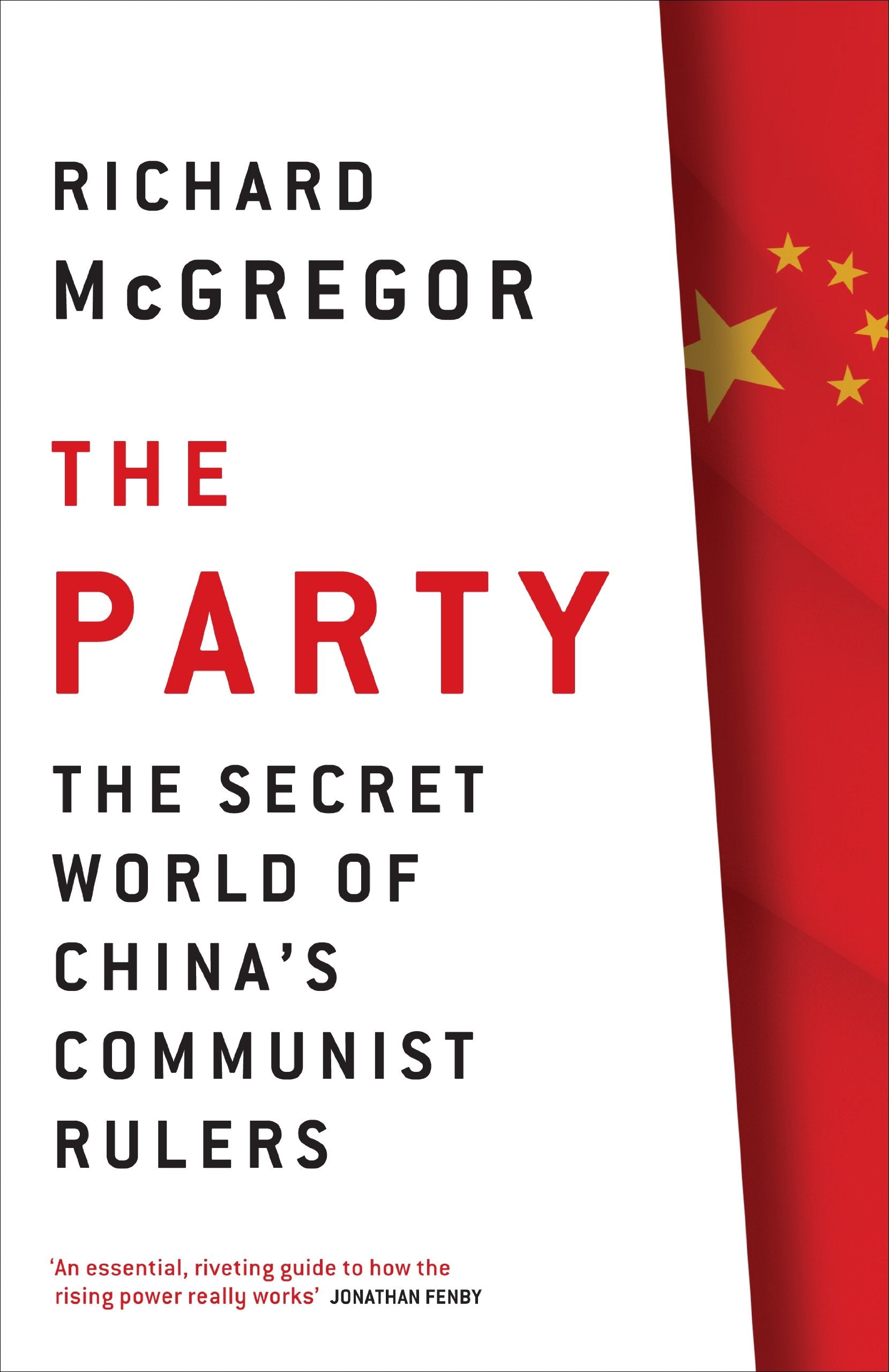 The Party: The Secret World of China's Communist Rulers Social Sciences