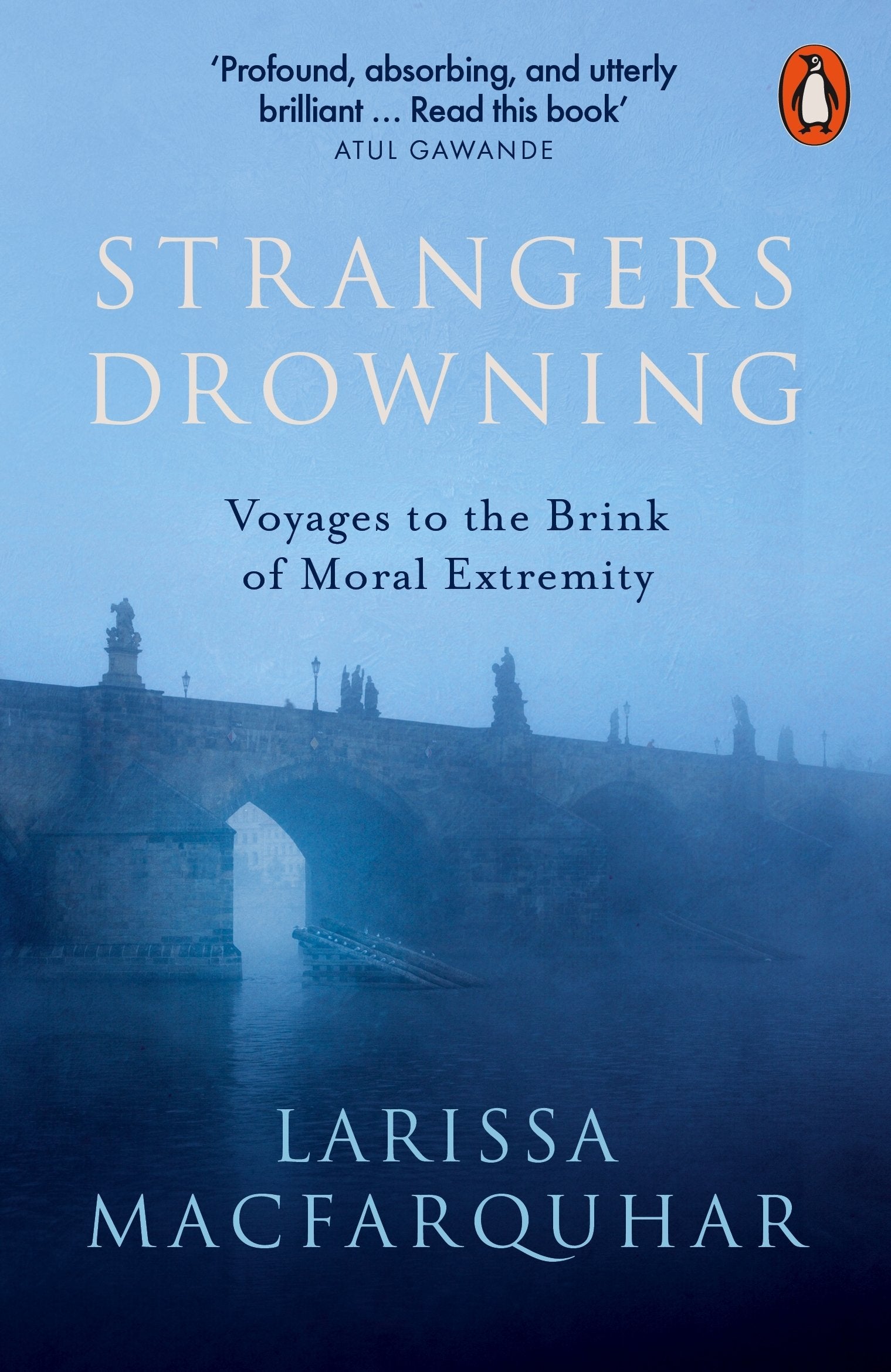 Strangers Drowning Philosophy Books