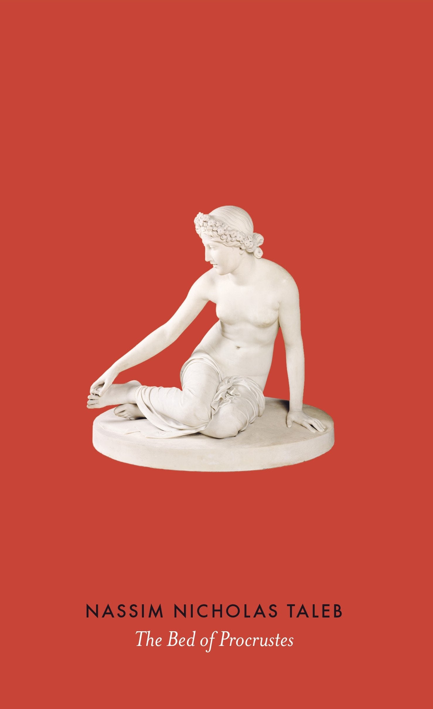 The Bed of Procrustes: Philosophical and Practical Aphorisms Philosophy