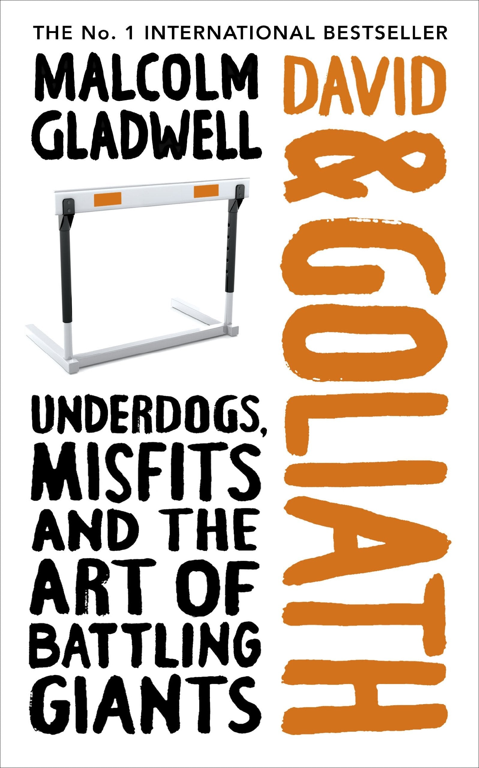 David and Goliath: Underdogs, Misfits and the Art of Battling Giants Social Sciences