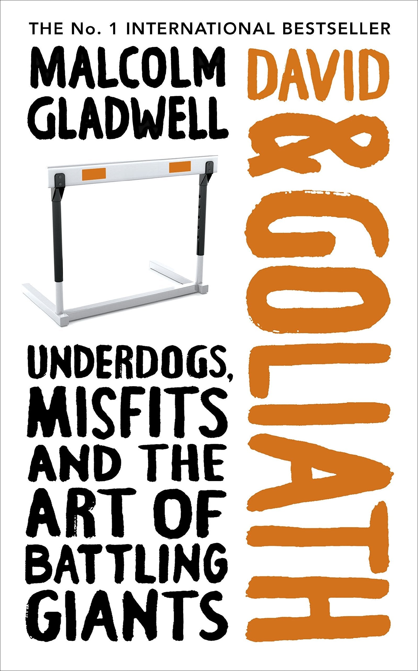 David and Goliath: Underdogs, Misfits and the Art of Battling Giants Law