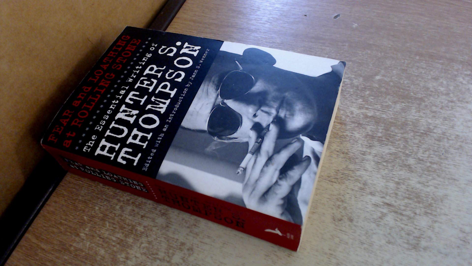 Fear and Loathing at Rolling Stone: The Essential Writing of Hunter S. Thompson Media & Communication