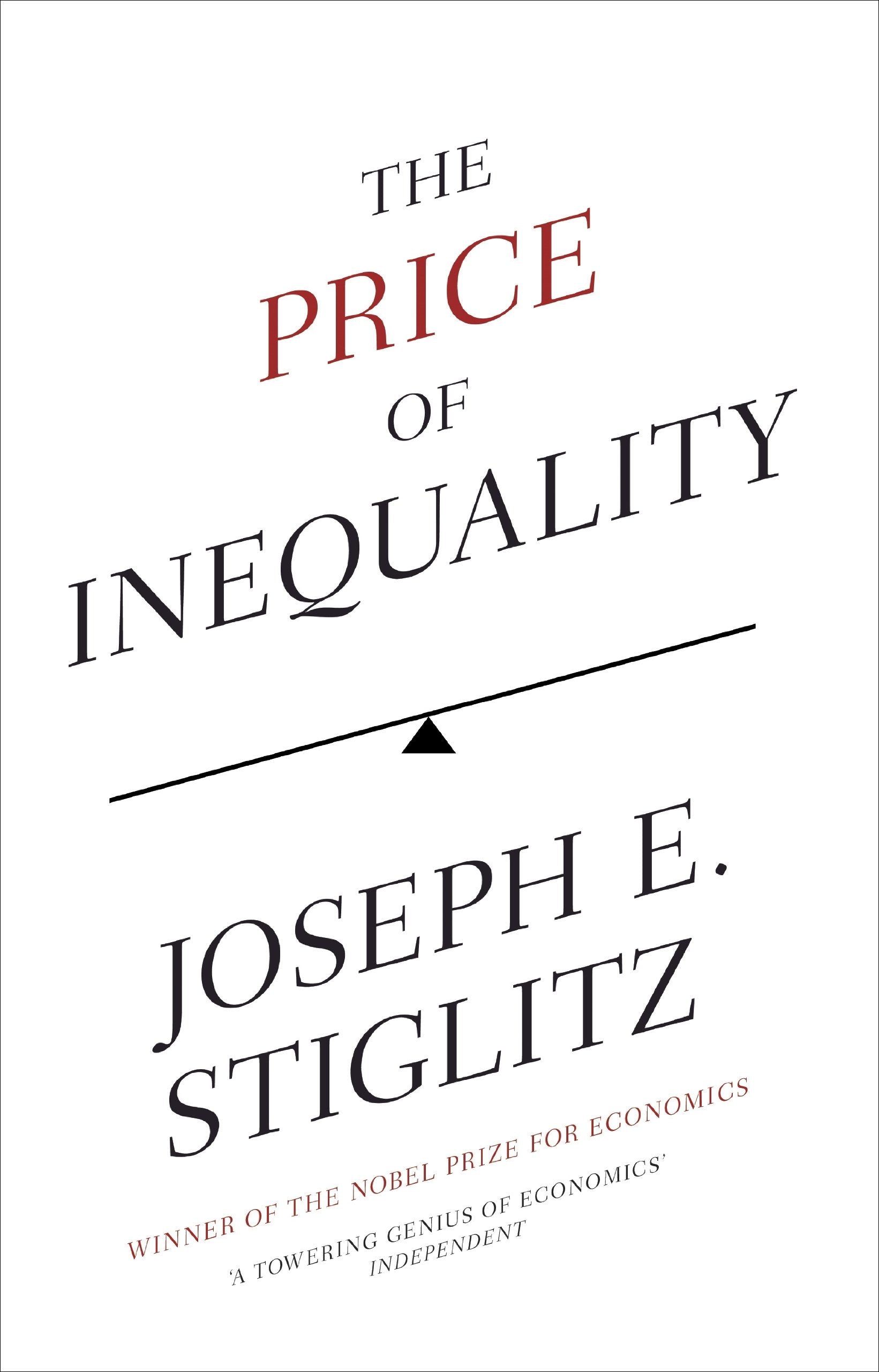 The Price of Inequality: The Avoidable Causes and Invisible Costs of Inequality Law