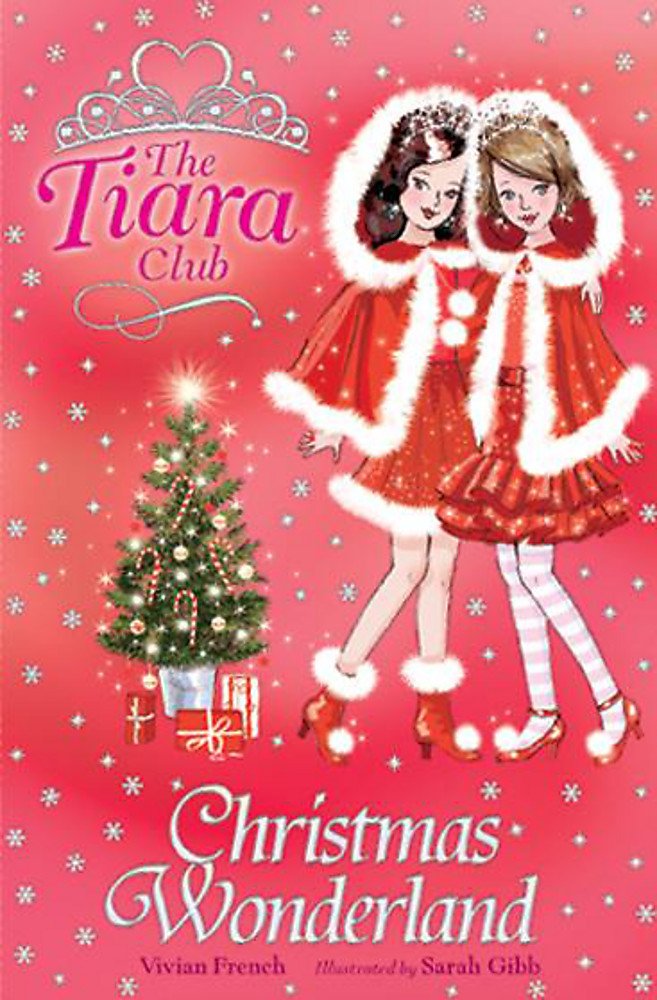 Christmas Wonderland (The Tiara Club) Novels & Short Stories