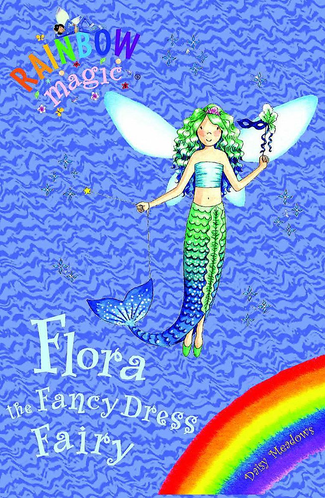 Rainbow Magic: Flora the Fancy Dress Fairy: Special Novels & Short Stories