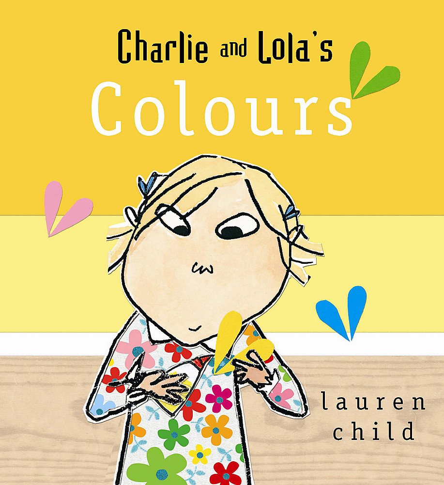 Charlie and Lola's Colours Non-fiction