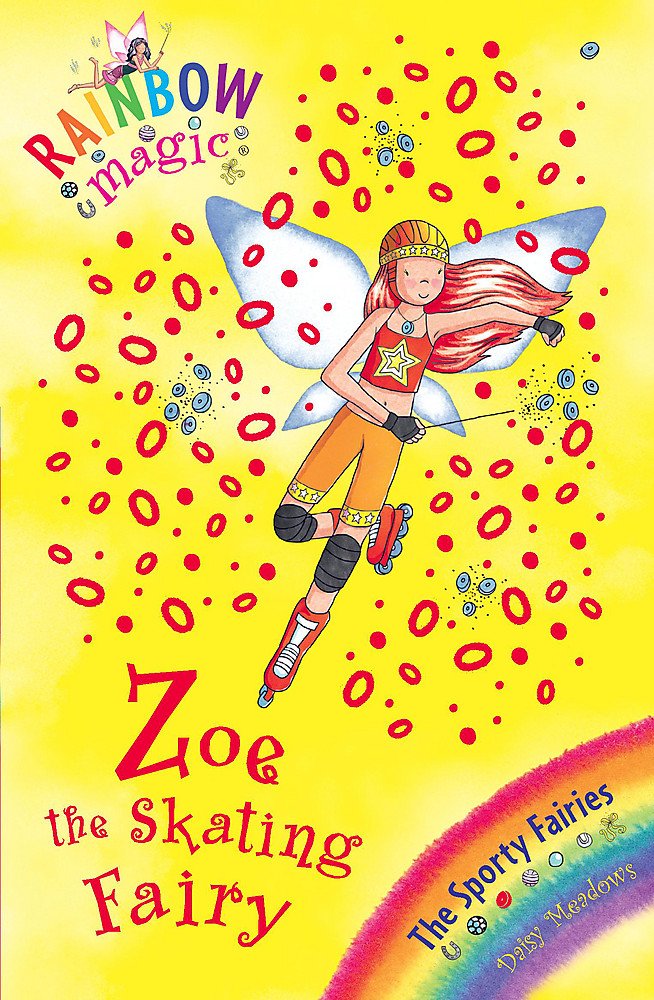 Rainbow Magic: Zoe the Skating Fairy: The Sporty Fairies Book 3 Leisure & Fun