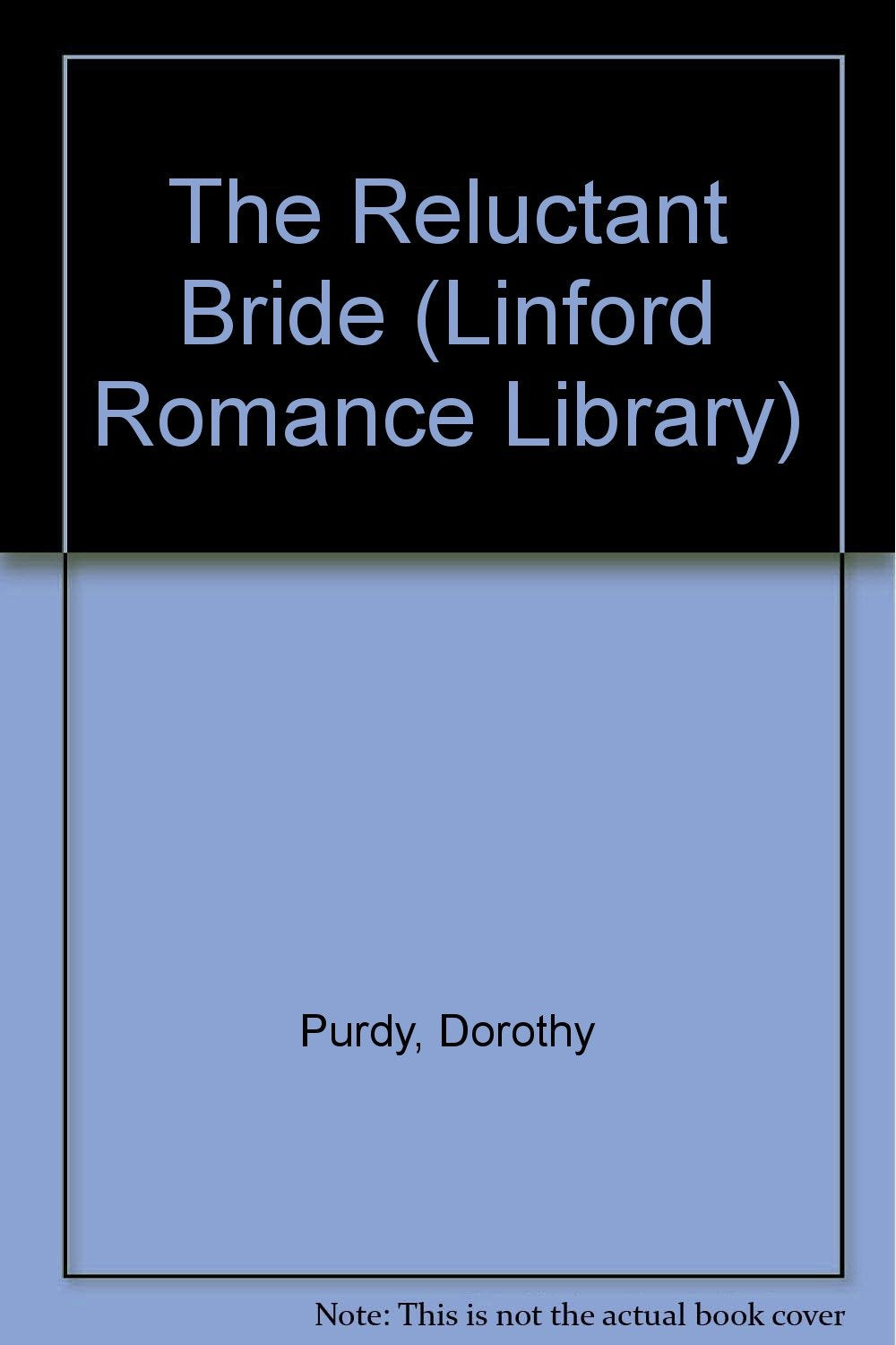 The Reluctant Bride (Linford Romance Library) Contemporary Romance