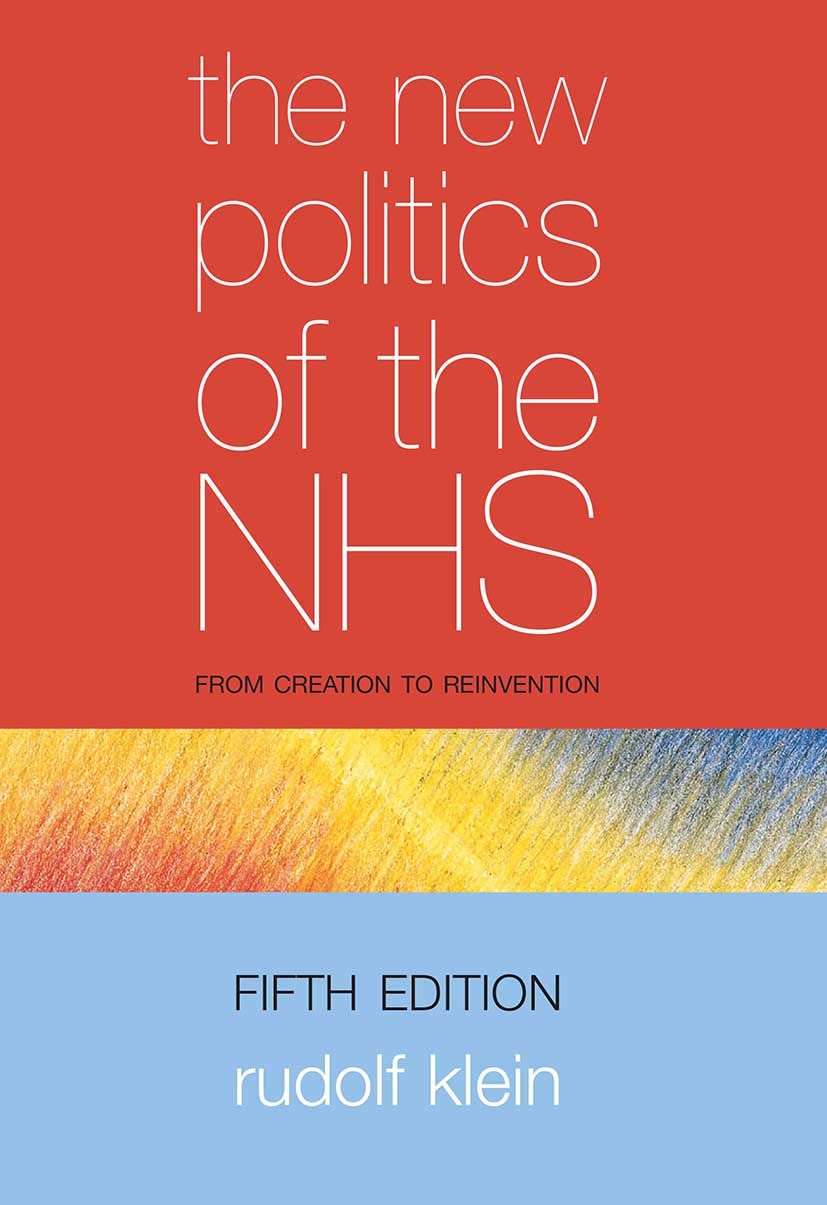 The New Politics of the NHS: From Creation to Reinvention: The Epidemiologically Based Needs Assessment Reviews, Second Series Medicine