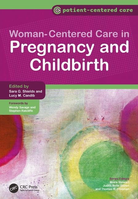 Women-Centered Care in Pregnancy and Childbirth book