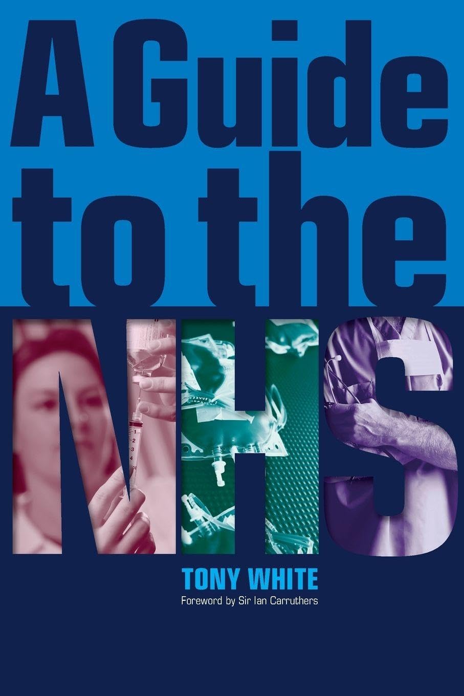 A Guide to the NHS Medicine Books