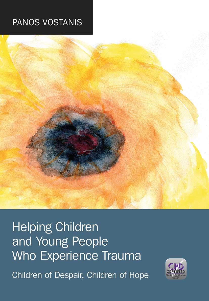 Helping Children and Young People Who Experience Trauma: Children Of Despair, Children Of Hope Medicine