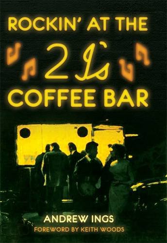 Rockin' at the 2 I's Coffee Bar Arts & Music
