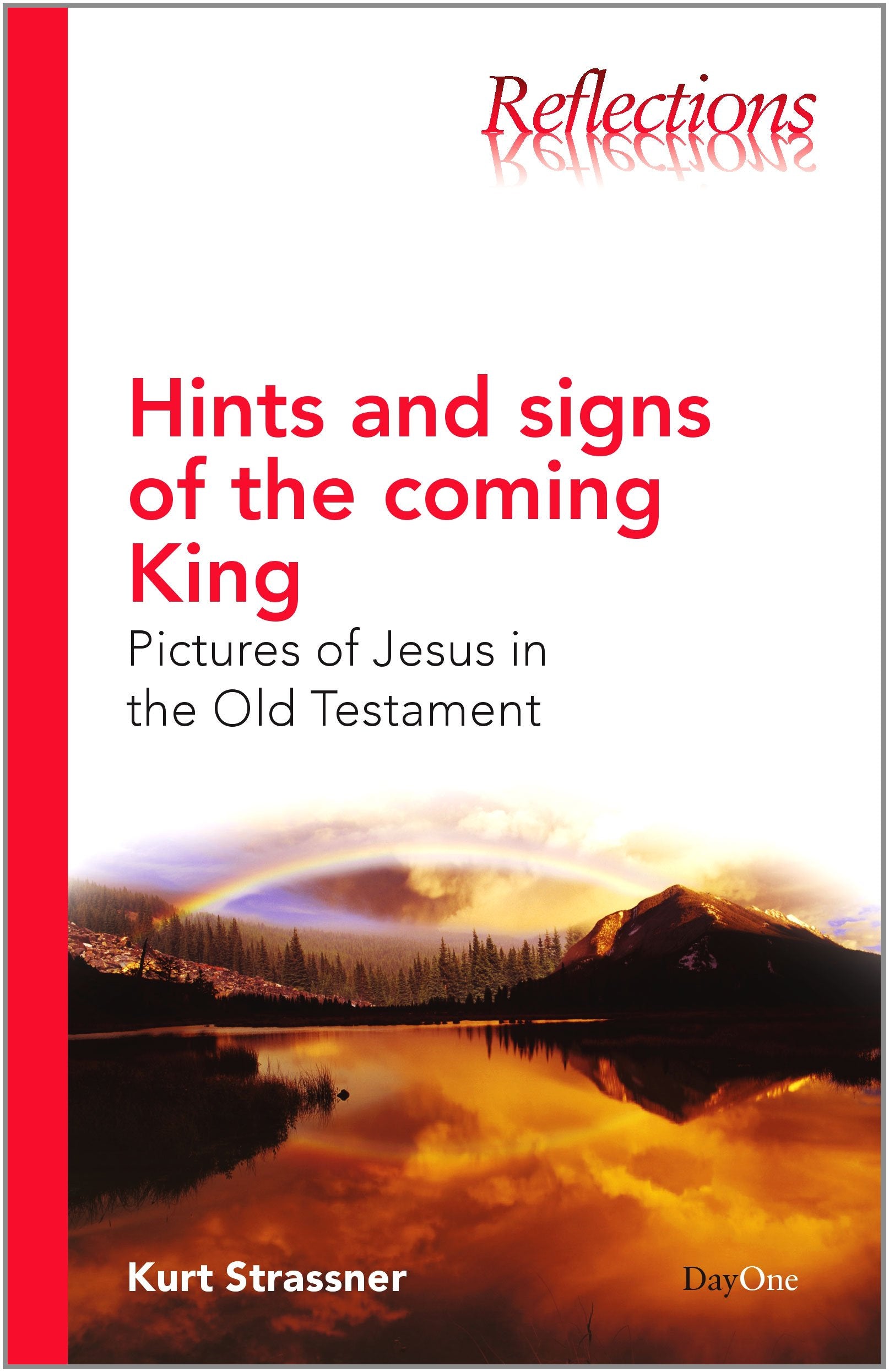 Hints and Signs of the Coming King: Pictures of Jesus in the Old Testament Social Sciences