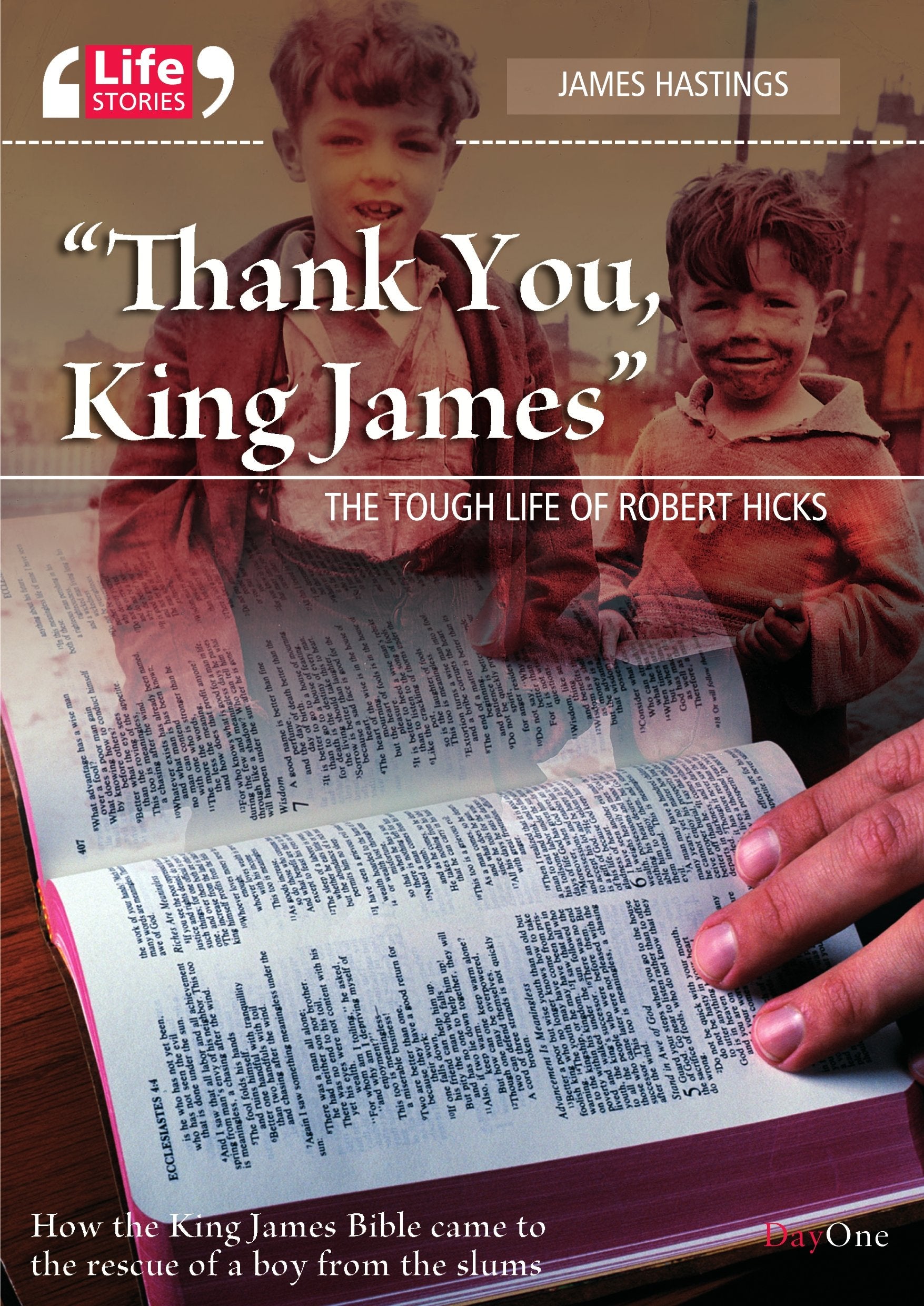 Thank You, King James!: The Tough Life of Robert Hicks Social Sciences