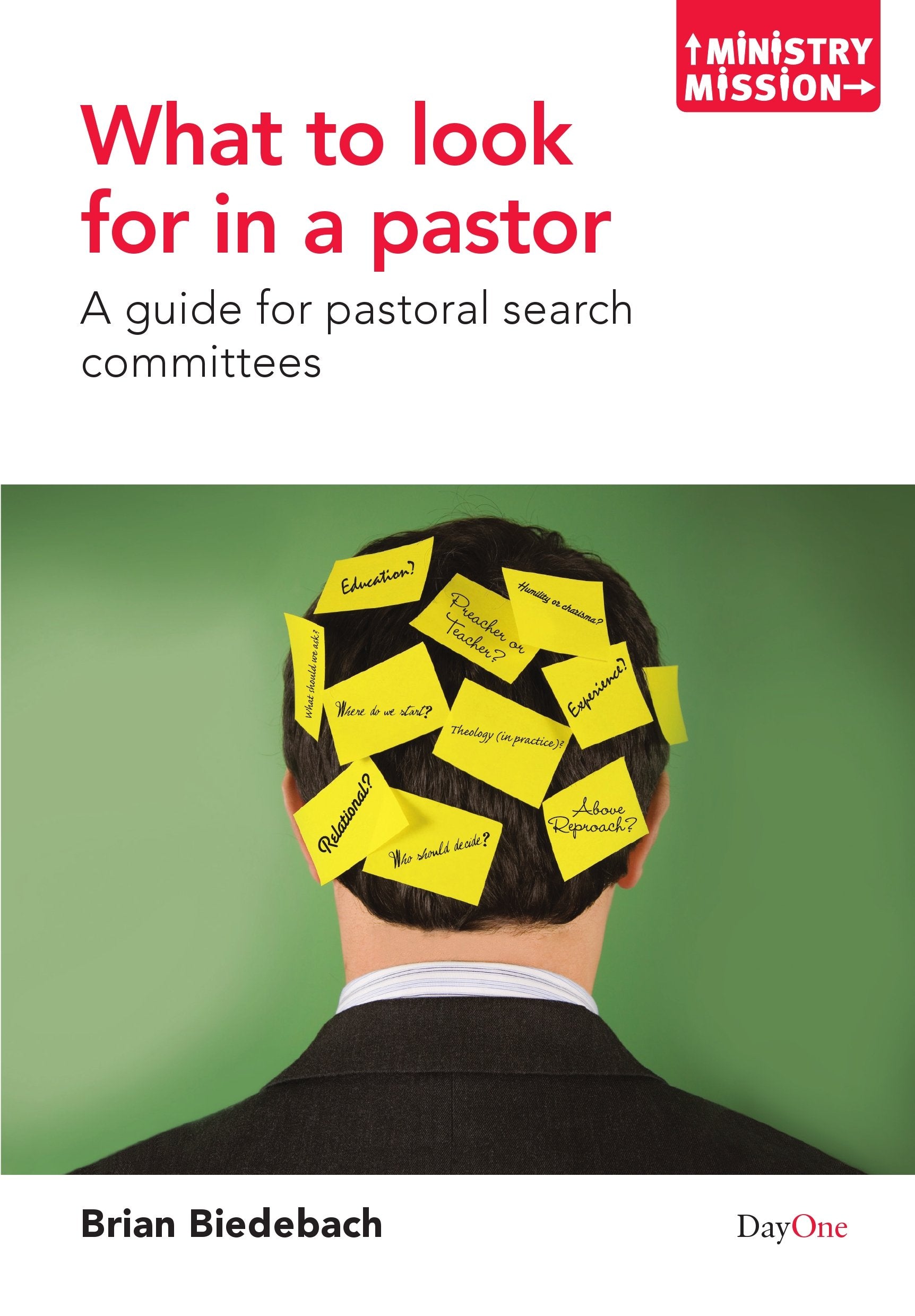 What to Look for in a Pastor: a Guide for Pastoral Search Committes Religion & Esotericism