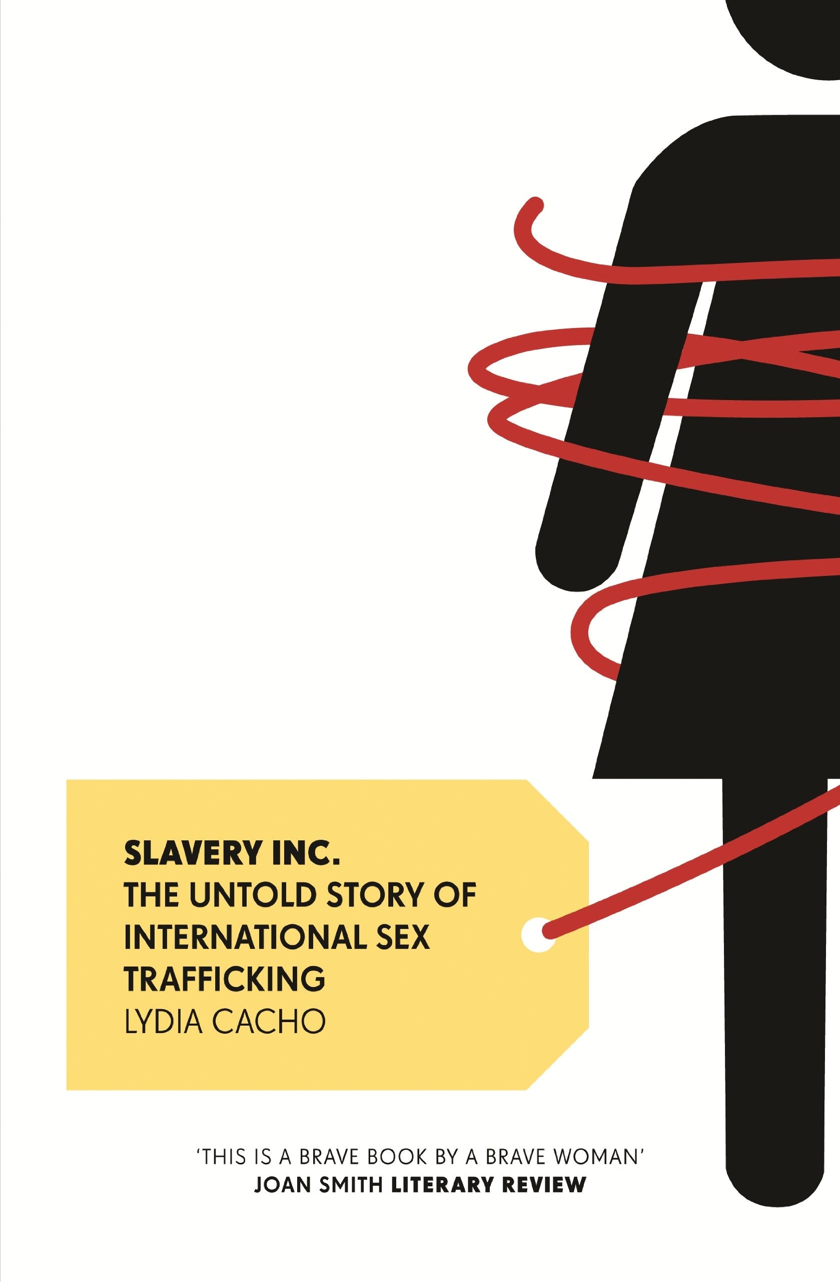 Slavery Inc.: The Untold Story of International Sex Trafficking Law
