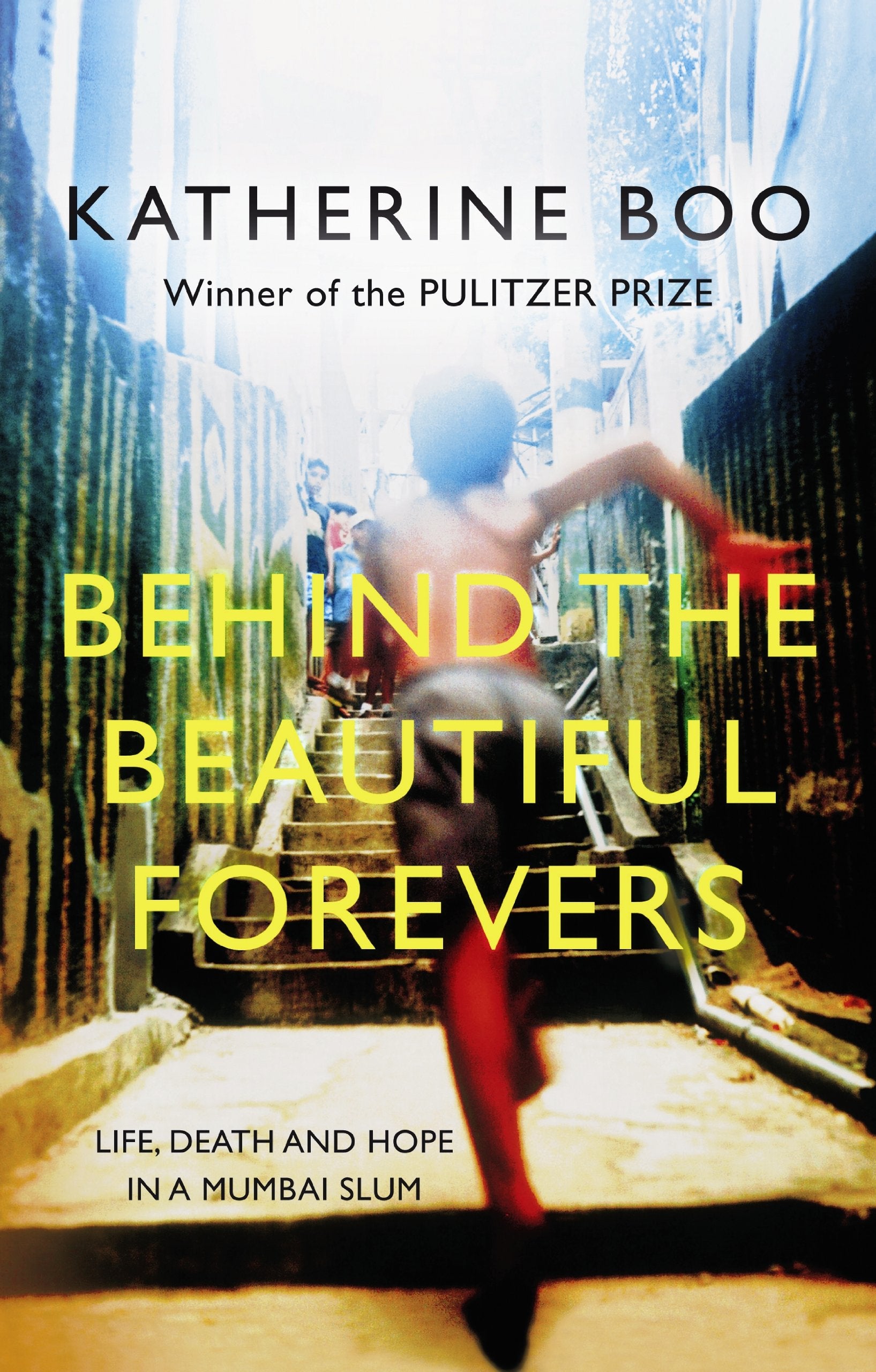 Behind the Beautiful Forevers Social Sciences Books
