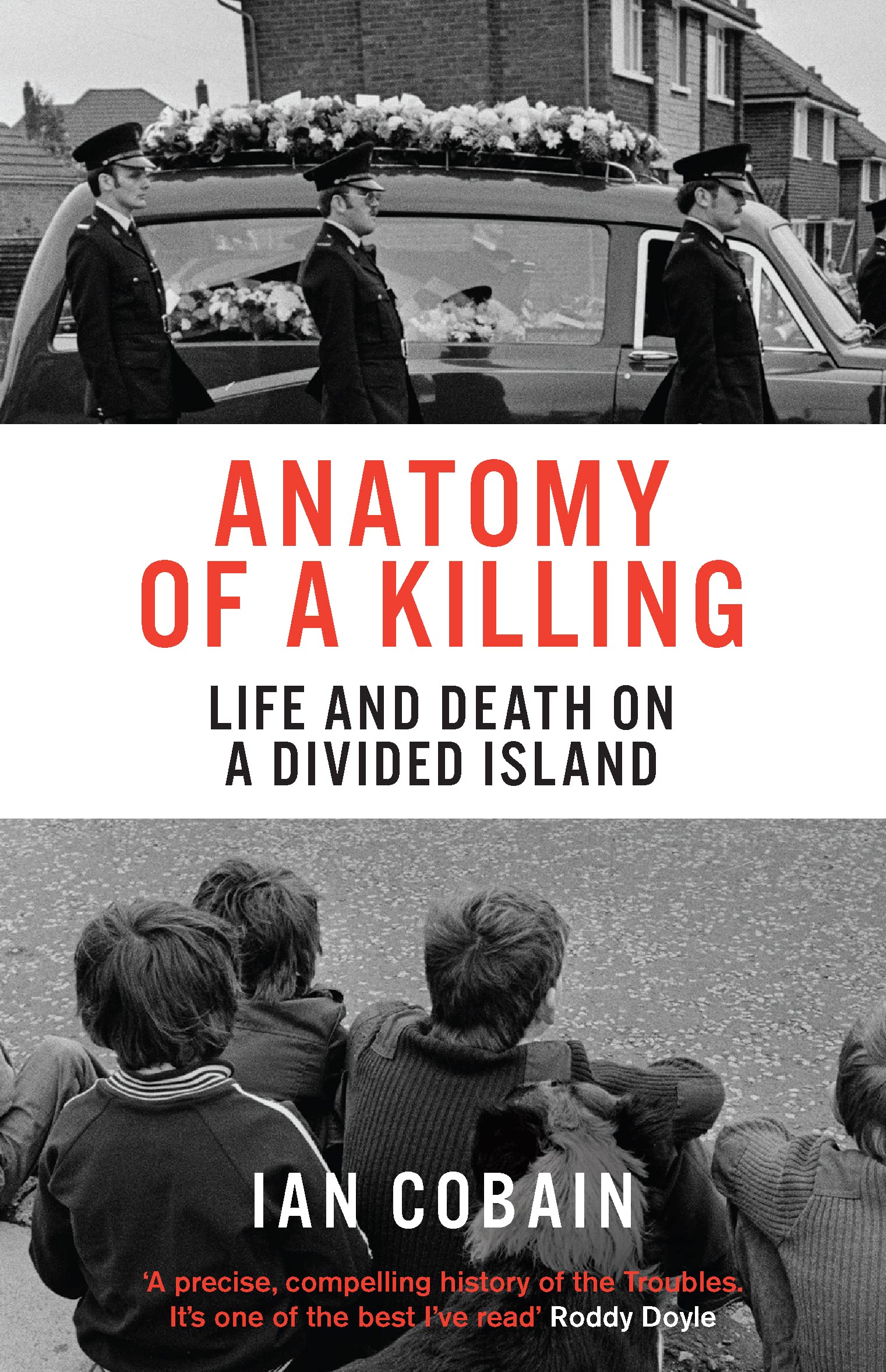 Anatomy of a Killing: Life and Death on a Divided Island Media & Communication