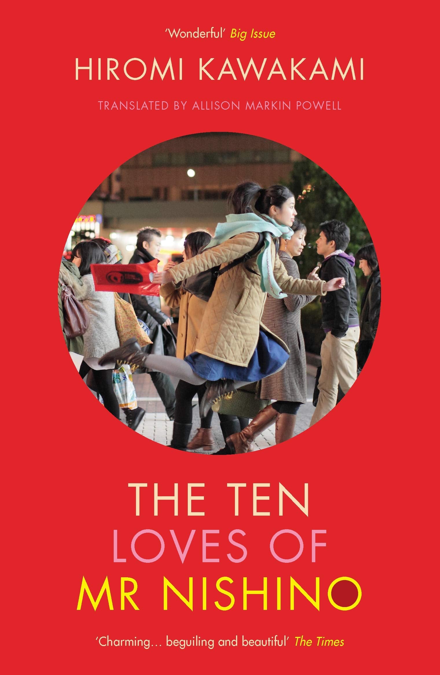 The Ten Loves of Mr Nishino Contemporary literature