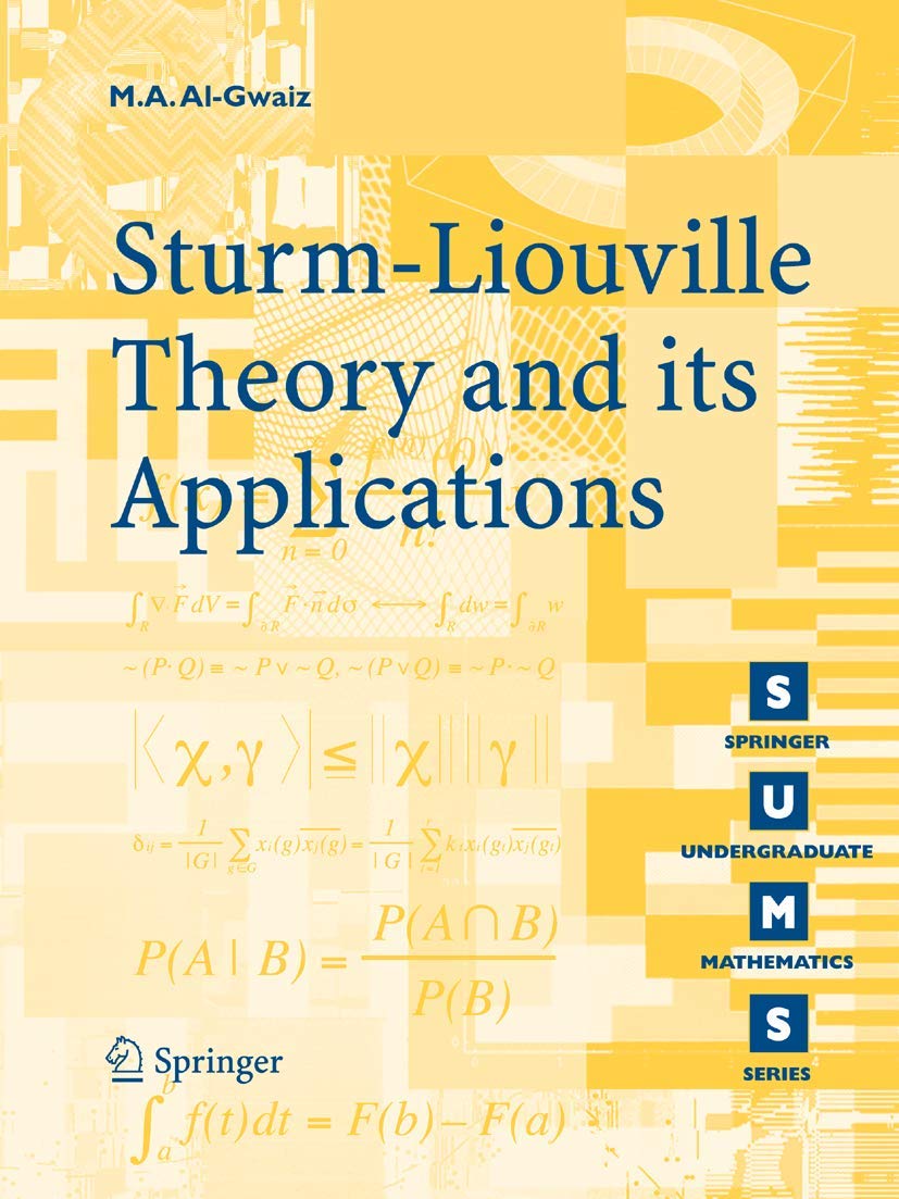 Sturm-Liouville Theory and its Applications (Springer Undergraduate Mathematics Series) book