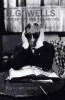 H. G. Wells, Modernity and the Movies Contemporary literature