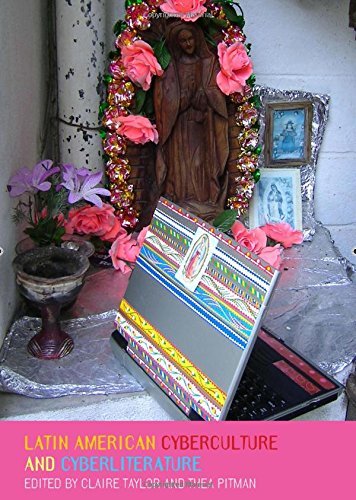 Latin American Cyberculture and Cyberliterature Contemporary literature