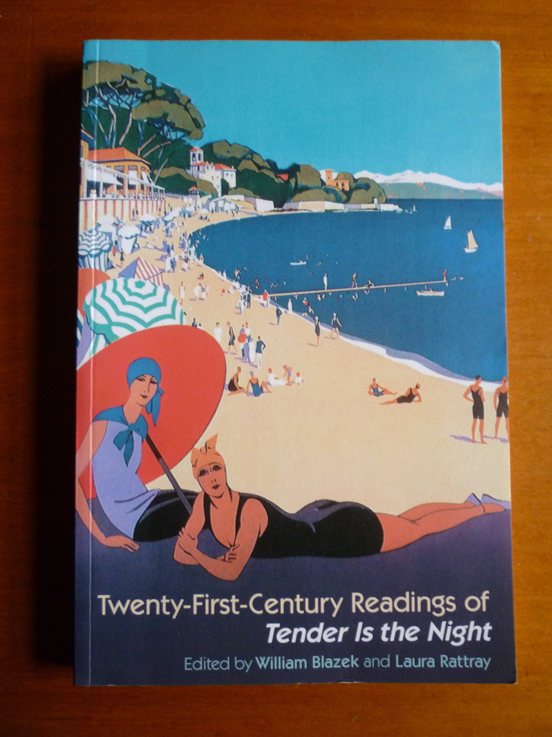Twenty-first Century Readings of Tender Is the Night Contemporary literature