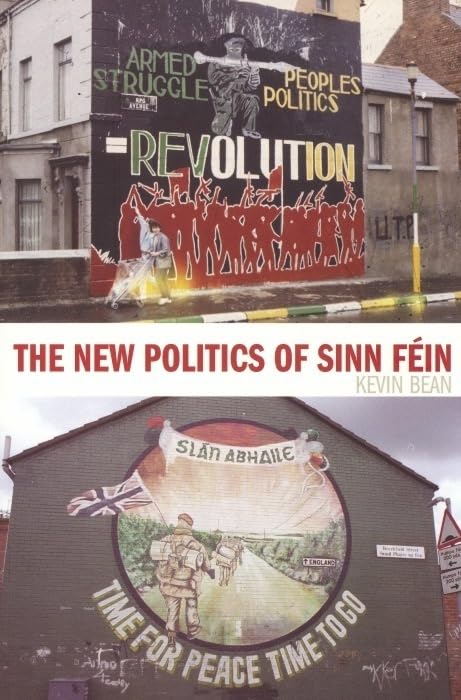 The New Politics of Sinn Fein Social Sciences
