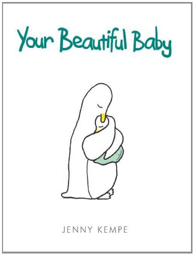 Lib Your Beautiful Baby Hardcover J. Kempe Books