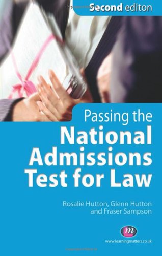 Passing the National Admissions Test for Law (Student Guides to University Entrance Series) Law