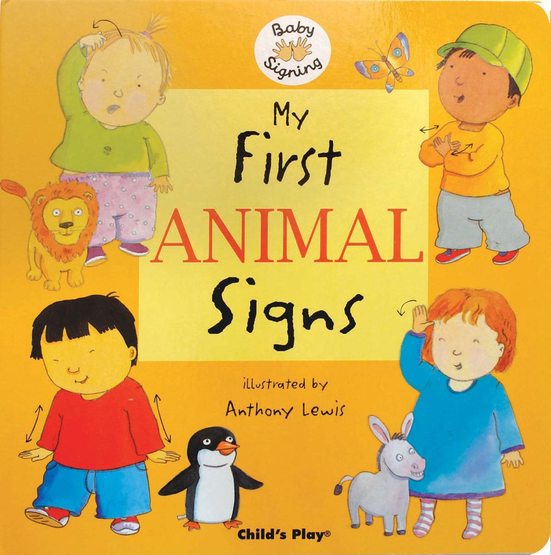 My First Animal Signs: American Sign Language (Baby Signing) Parents & Children
