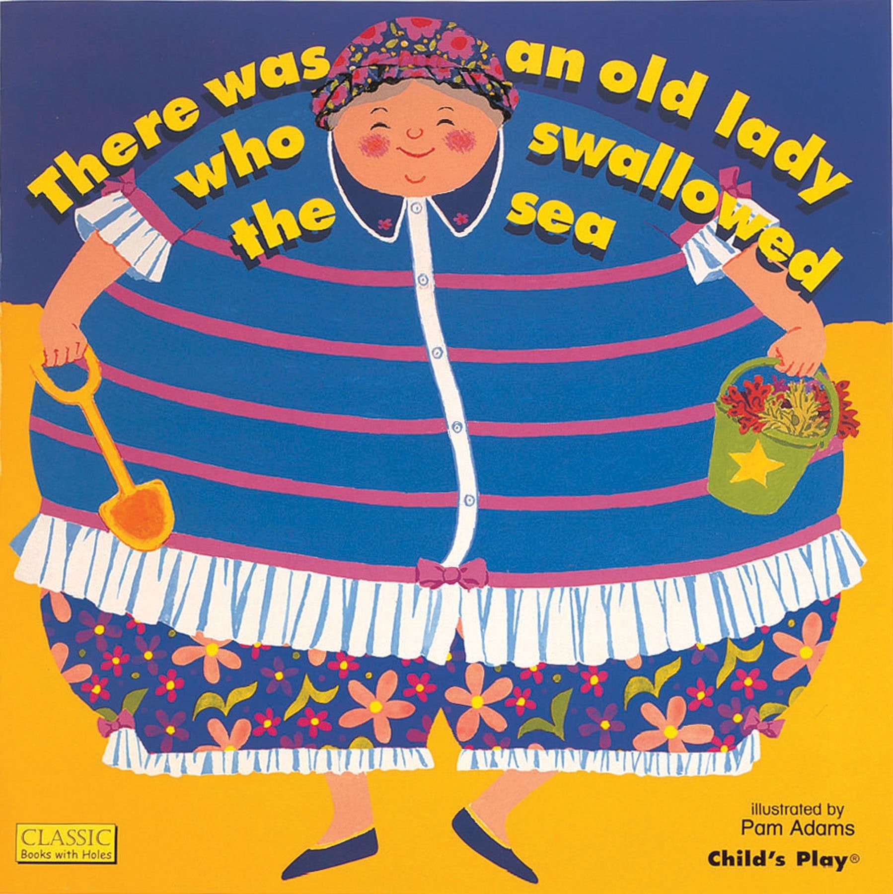 There Was an Old Lady Who Swallowed the Sea (Classic Books with Holes Soft Cover) Parents & Children