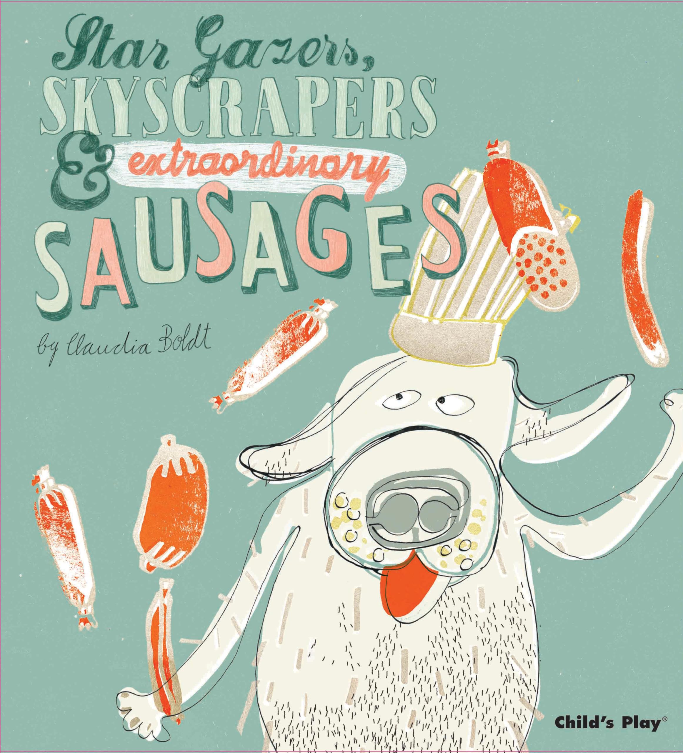 Star Gazers, Skyscrapers and Extraordinary Sausages - SC Novels & Short Stories