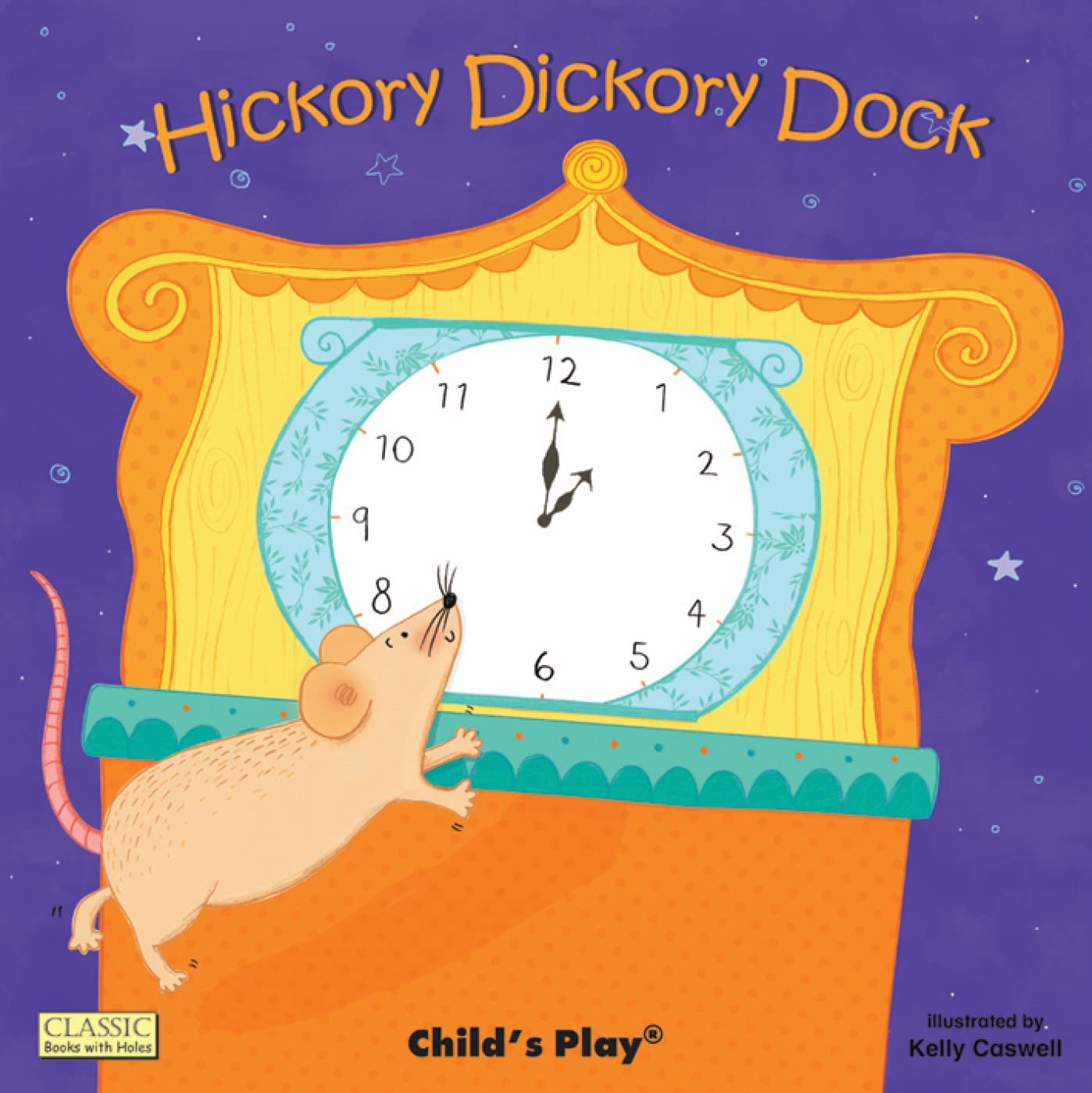 Hickory Dickory Dock (Classic Books with Holes Board Book) Non-fiction