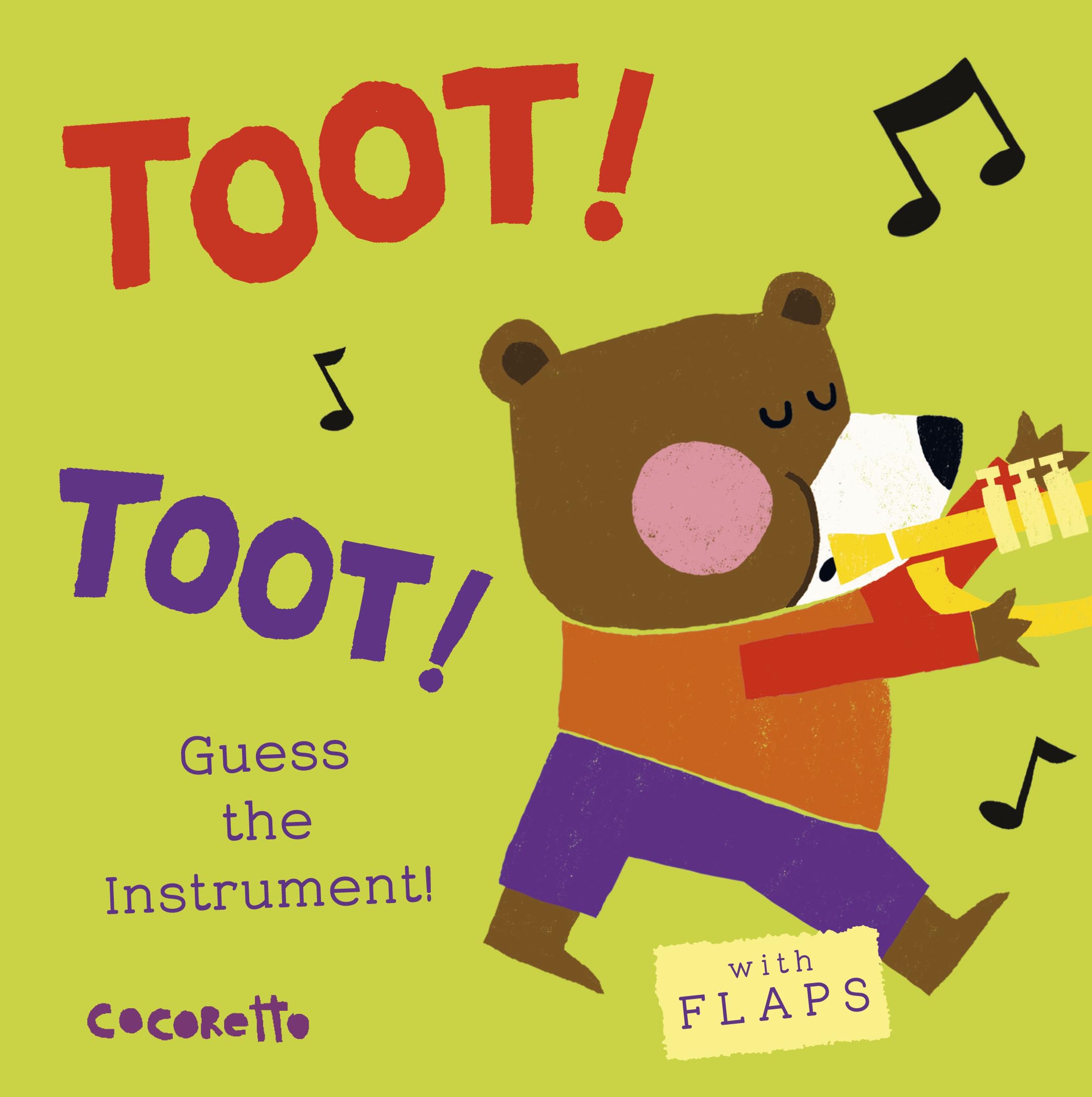 What's that Noise? TOOT! TOOT!: Guess the Instrument! Non-fiction