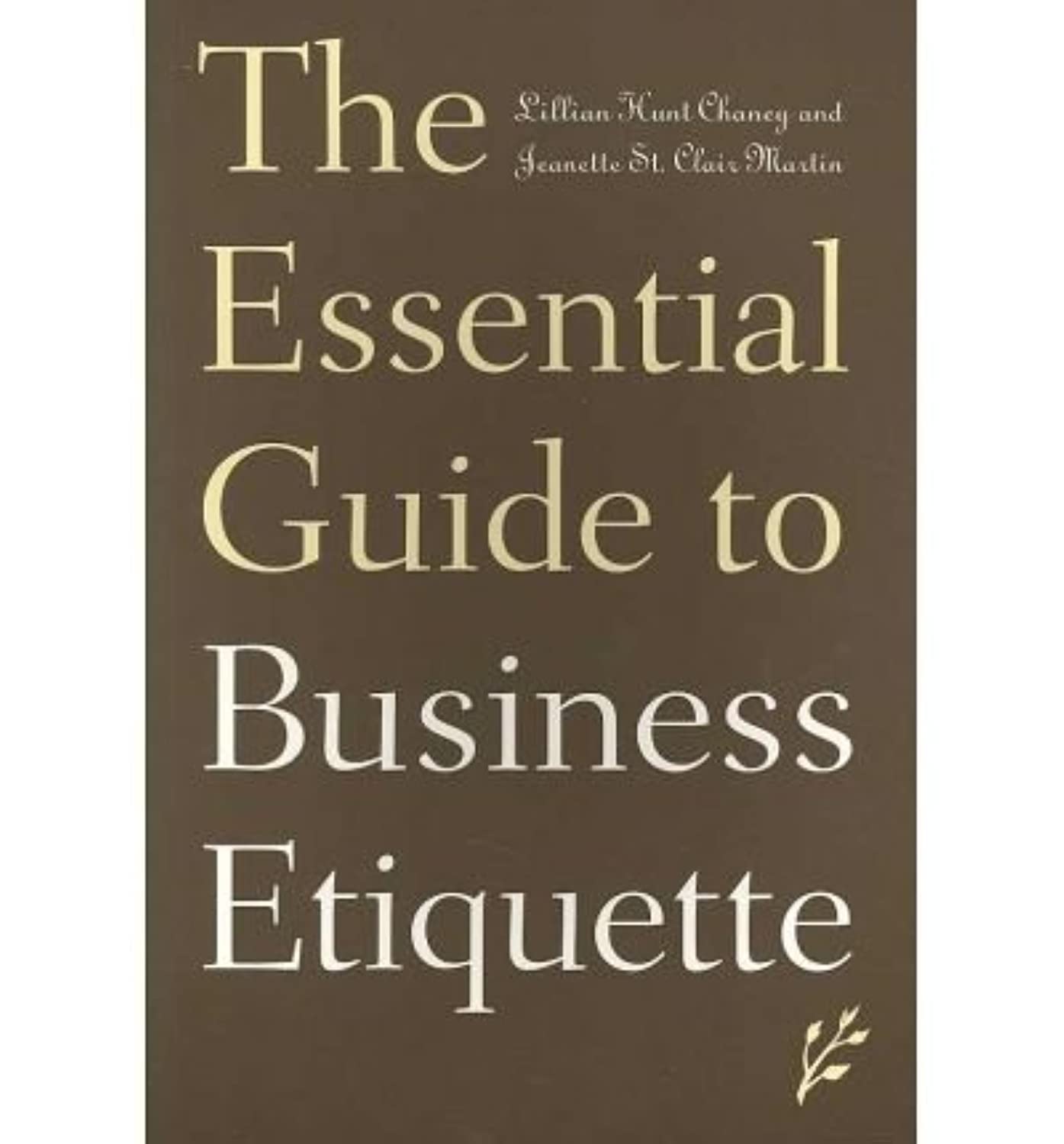 The Essential Guide to Business Etiquette Business, Finance & Career