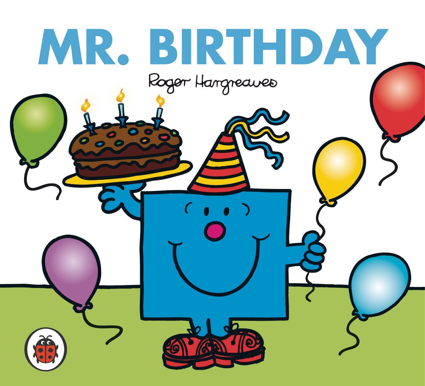 Mr Men and Little Miss: Mr Birthday Novels & Short Stories