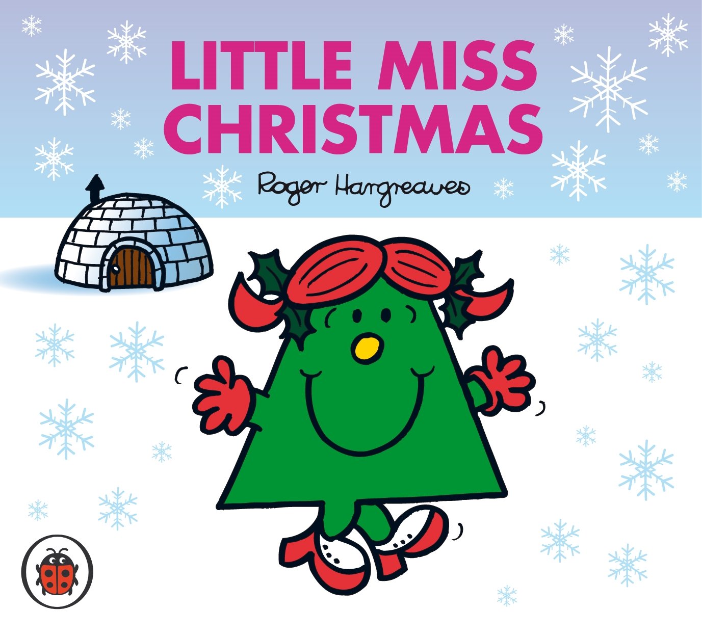 Mr Men and Little Miss: Little Miss Christmas Novels & Short Stories