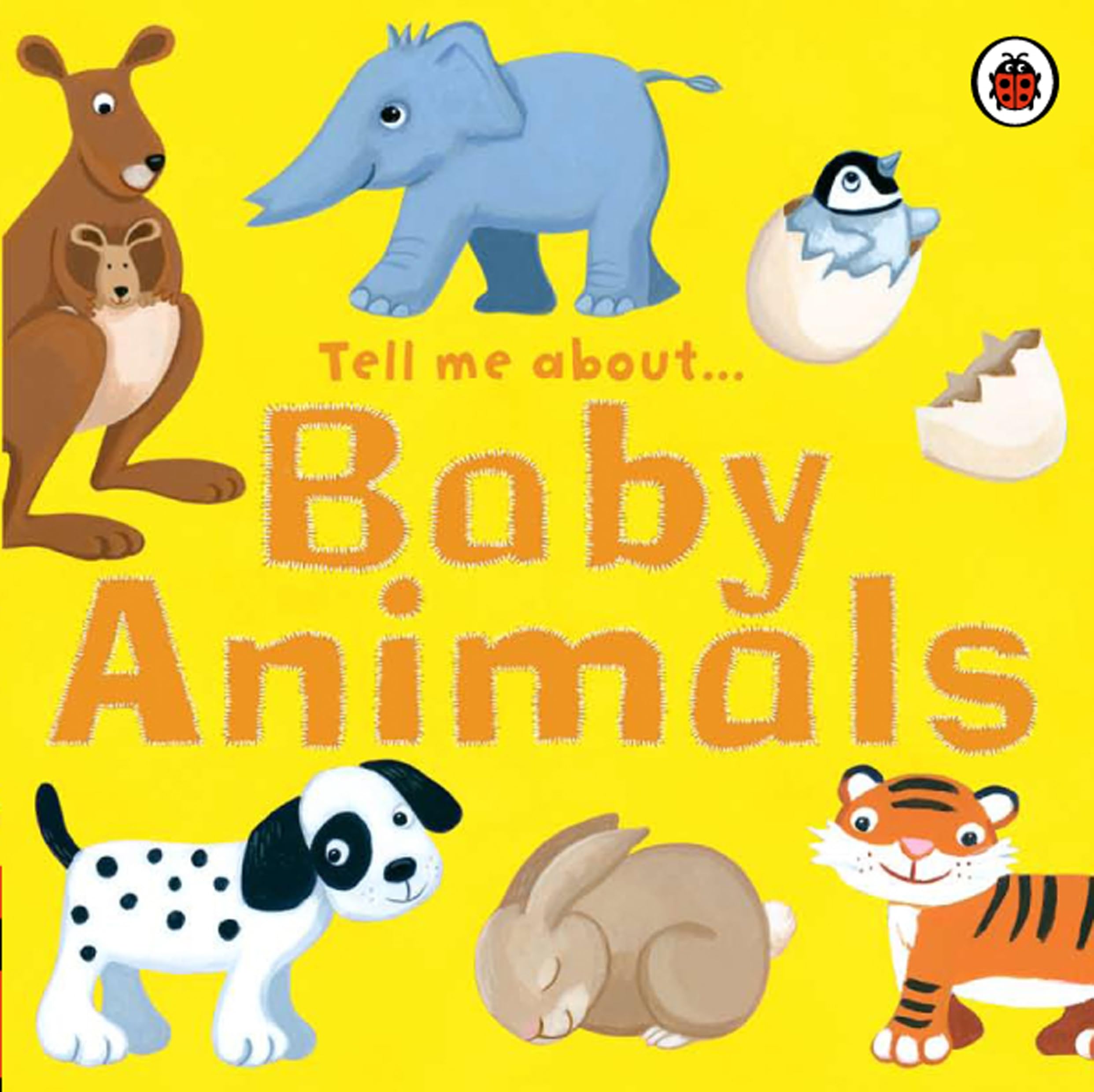 Tell Me About Baby Animals Parents & Children