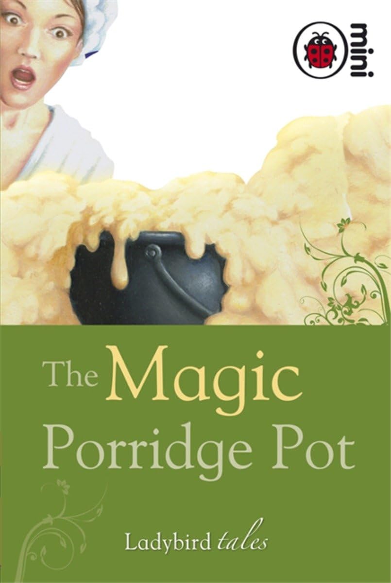 The Magic Porridge Pot: Ladybird Tales Fairy Tales & Legends