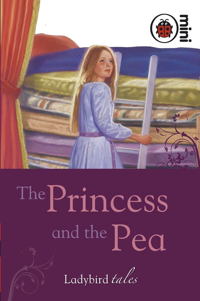 The Princess and the Pea: Ladybird Tales Novels & Short Stories