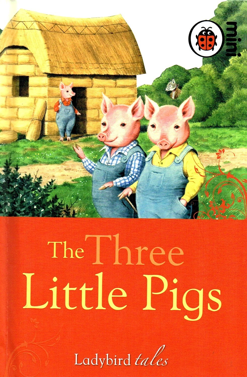 The Three Little Pigs: Ladybird Tales Novels & Short Stories