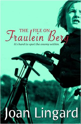 Lingard, J: The File on Fraulein Berg Novels & Short Stories