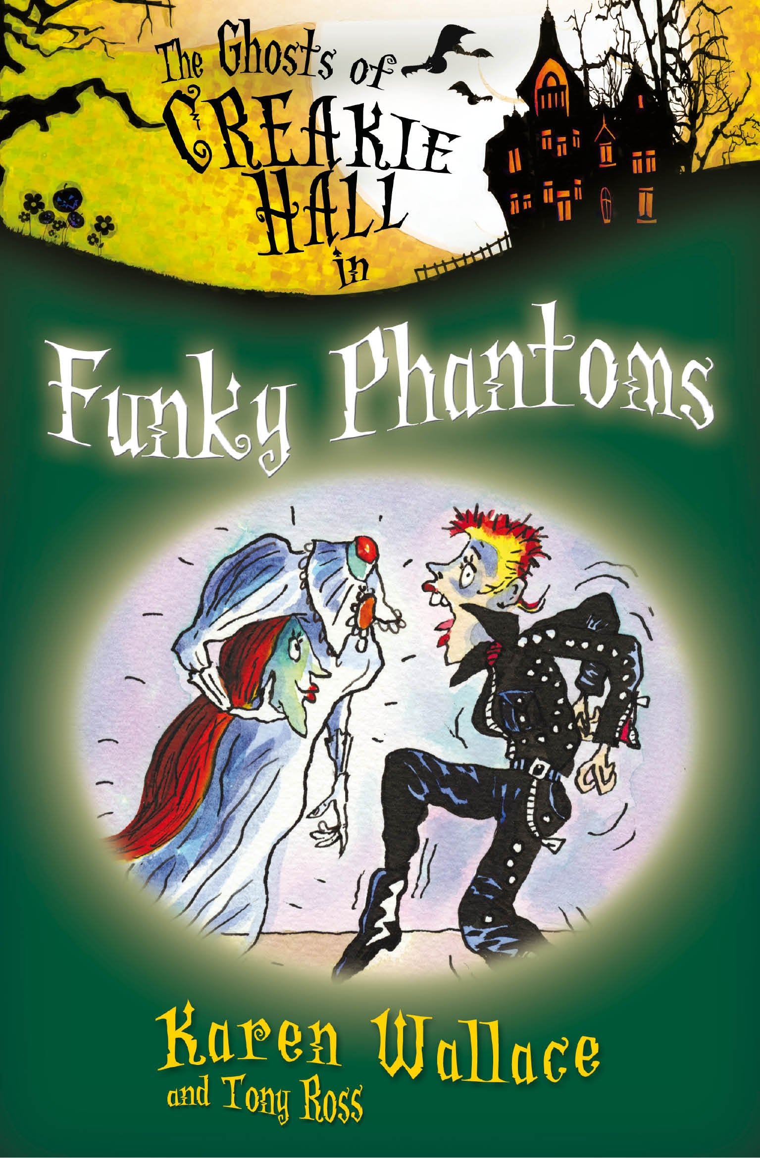 The Ghosts of Creakie Hall: Funky Phantoms book