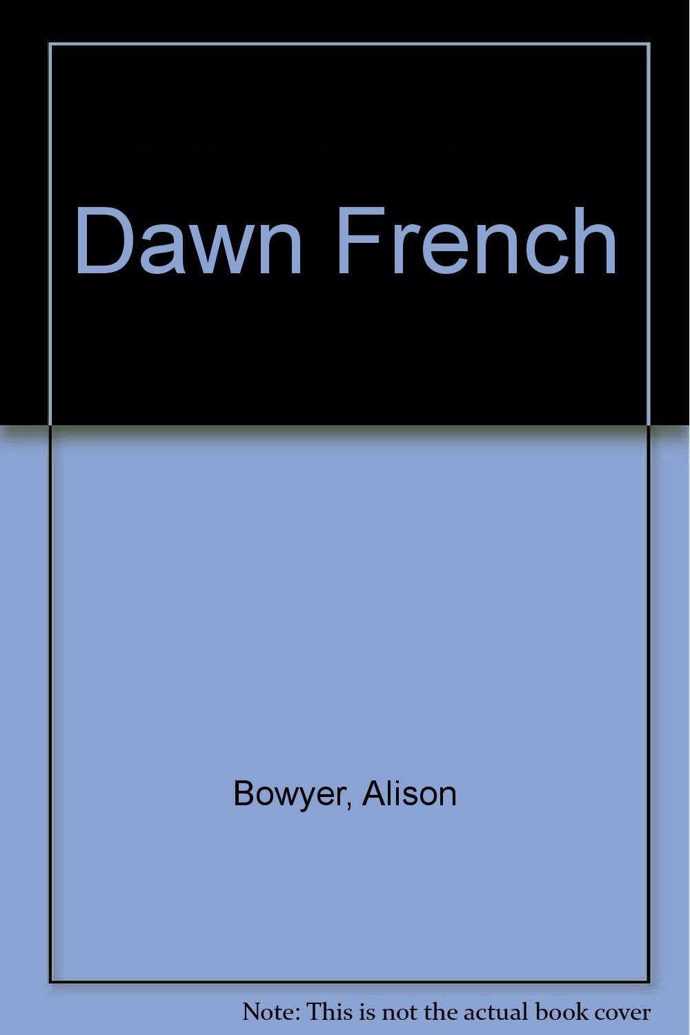 Product Image: Dawn French