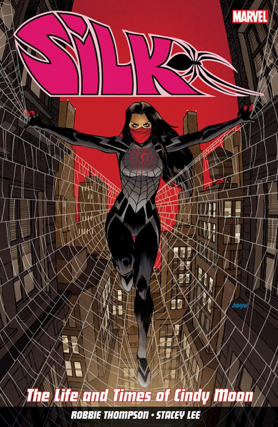 Silk Vol. 0: The Life and Times of Cindy Moon book