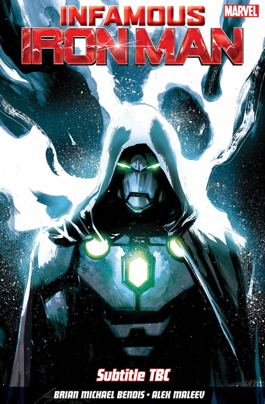 Product Image: Bendis, B: Infamous Iron Man Vol. 1: Infamous